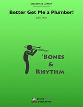 Better Get Me a Plumber Jazz Ensemble sheet music cover